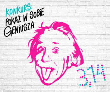 Konkurs fotograficzny "Pokaż swój geniusz"