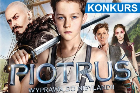 Wygraj egzemplarze filmu „Piotruś. Wyprawa do Nibylandii”