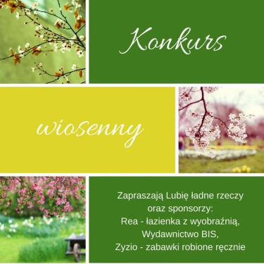 Konkurs "Jak uczcisz wiosnę?"