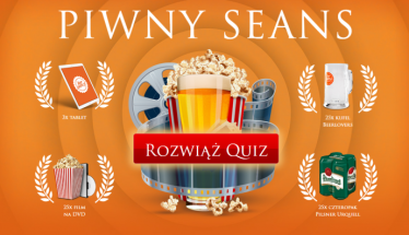 Konkurs "Piwny Seans" 18+