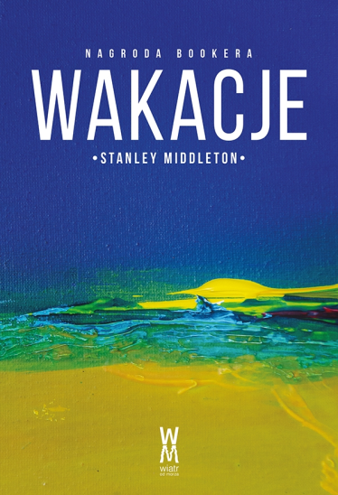 Wygraj powieść Stanleya Middletona "Wakacje"