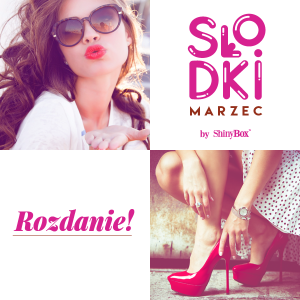 Konkurs "OZDANIE SHINYBOX Słodki Marzec" do godz. 10:00