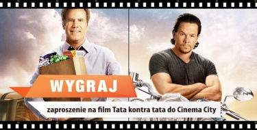Wygraj pojedyncze zaproszenie na film "Tata kontra tata", Toruń
