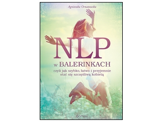 Wygraj książkę "NLP w balerinkach" do godz. 20:00