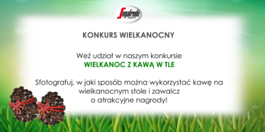 Konkurs fotograficzny "Wielkanoc z kawą w tle"