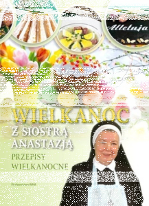 Konkurs "Wielkanoc z s. Anastazją" Gdańsk do godz. 14.00