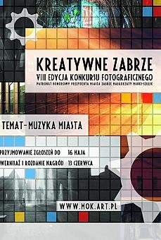 Konkurs fotograficzny "Kreatywne Zabrze 2016"