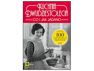 Wygraj książkę "Kuchnia dwudziestolecia" do godz. 20:00