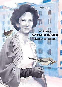 Konkurs "Wisława Szymborska - Życie w obrazkach"