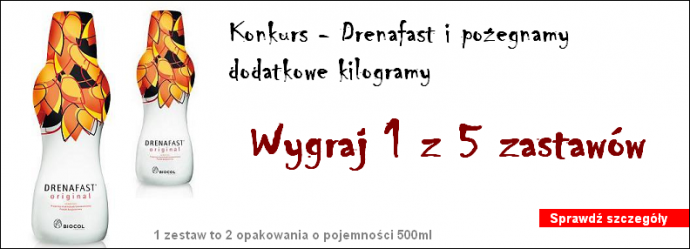 Konkurs "Drenafast i pożegnamy dodatkowe kilogramy"