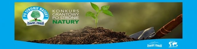 Konkurs Grantowy Po stronie natury edycja 2016