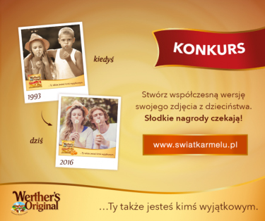 Konkurs "Słodkie wspomnienie dzieciństwa Werther’s Original"