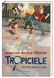 Konkurs "Tropiciele - Małgorzata Karolina Piekarska"