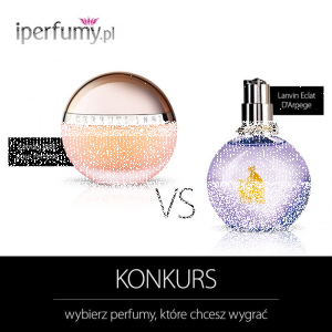 Konkurs "Wybierz perfumy, które chcesz wygrać"