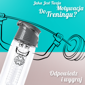 Konkurs "Jaka jest Wasza motywacja do treningu?"