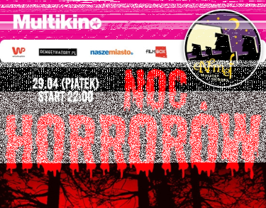 Wygraj zaproszenie na Enemef: Noc Horrorów Zabrze