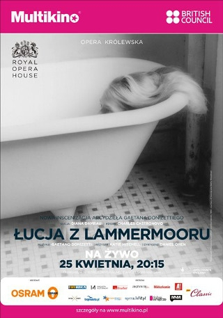 Konkurs "Łucja z Lammermooru w Multikinie Warszawa Ursynów" do godz. 12:00