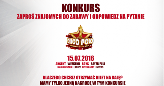 Konkurs: wygraj bilet na Podbeskidzką Galę Disco Polo