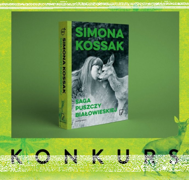 Wygraj książkę "Saga Puszczy Białowieskiej"
