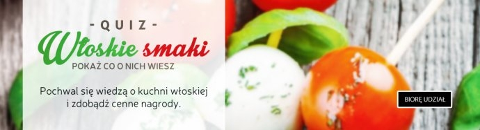 Konkurs "Quiz Włoskie Smaki"