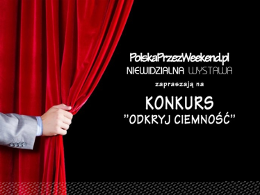 Konkurs "Odkryj Ciemność"