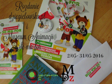 Konkurs "Którego bohatera bajek chciałbyś/chciałabyś spotkać w Muzeum Animacji Se-Ma-For i dlaczego?" Łódź