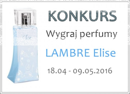 Wygraj perfumy Elise by Lambre