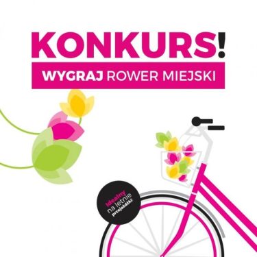 Konkurs "Rowerem do lata z Quick Nails"