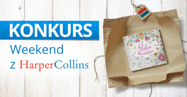 Konkurs "Weekend z HarperCollins"
