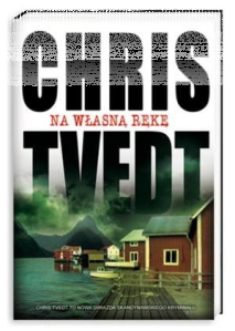 Konkurs "Na własną rękę - Chris Tvedt"