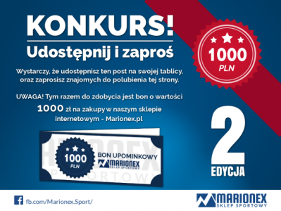 Konkurs "Udostępnij post i odbierz bon o wartości 1000zł na zakupy w sklepie Marionex.pl"