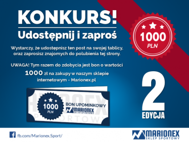 Konkurs "Udostępnij post i odbierz bon o wartości 1000zł na zakupy w sklepie Marionex.pl"