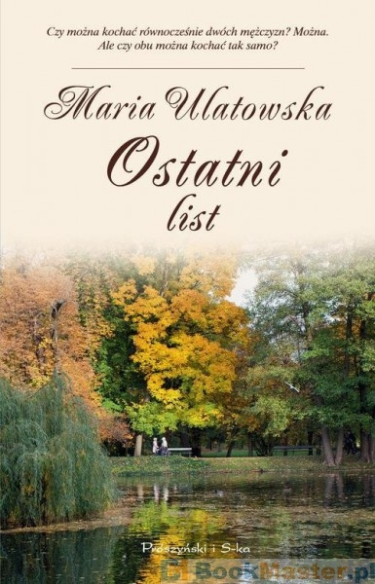 Konkurs: wygraj książkę "Ostatni list"