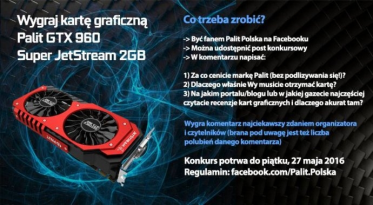 Wygraj kartę graficzną Palit GTX 960 2GB