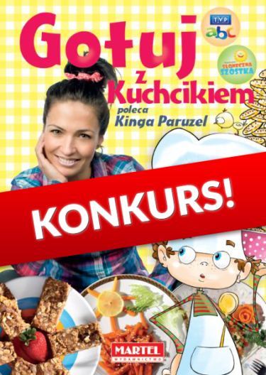 Konkurs "Gotuj z Kuchcikiem"