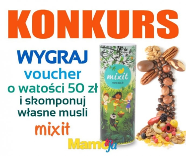Wygraj 1 z 5 voucherów o wartości 50 zł na pyszne musli od MIXIT.pl - Skomponuj własne MUSLI