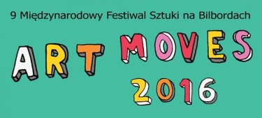 Konkurs Sztuki na Bilbordach Art Moves 2016!