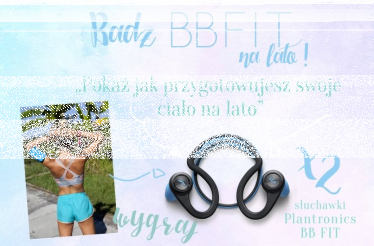 Wygraj słuchawki BB FIT Plantronics