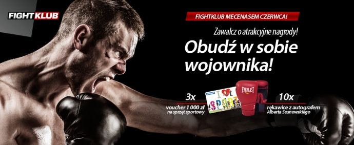 Konkurs "FIGHTKLUB Channel mecenasem czerwca"