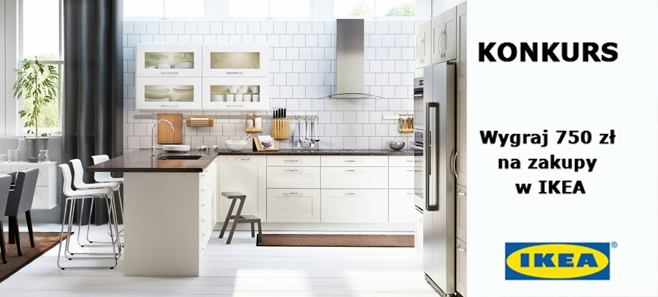 Konkurs "IKEA w Twojej kuchni"