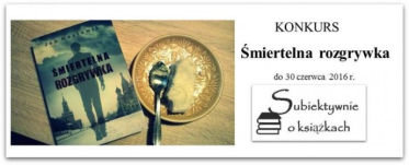 Konkurs "Śmiertelna rozgrywka"