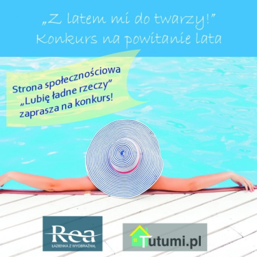 Konkurs "Z latem mi do twarzy"