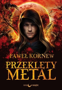 Konkurs: wygraj Przeklęty metal!