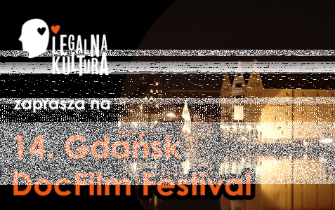 Wygraj podwójne zaproszenia na 14. Gdańsk DocFilm Festival