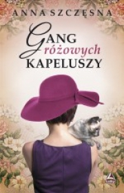 Wygraj książkę "Gang różowych kapeluszy"