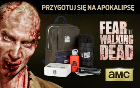 Konkurs "Fear the Walking Dead - zestawy przetrwania od AMC"
