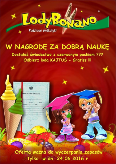 Pokaż świadectwo i otrzymaj loda Bonano