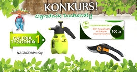 Konkurs "Ogrodnik doskonały" do godz 21:00