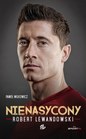 Konkurs "Nienasycony. Robert Lewandowski" (do godz. 10.00)