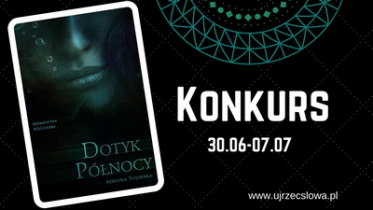 Wygraj "Dotyk Północy - Adelina Tulińska"